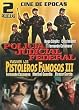 2 Peliculas, Cine De Epocas: Policia Judicial Federal/Vuelven Los Pistoleros Famosos III