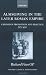 All Products : Almsgiving in the Later Roman Empire: Christian Promotion and Practice (313-450) (Oxford Classical Monographs)