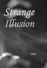 Strange Illusion