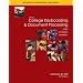 Gregg College Keyboarding & Document Processing(GDP), Word 2007 Update, Kit 2, Lessons 61-120 with Home software 2.0