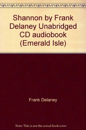 Shannon by Frank Delaney Unabridged CD audiobook (Emerald Isle)