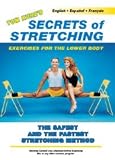 Secrets of Stretching: Exercises for the Lower Body (Instructional Dvd)