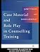 Case Material and Role Play in Counselling Training