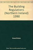 The Building Regulations (Northern Ireland) 1994 : technical booklet