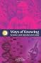 Ways of Knowing: Science and Mysticism Today
