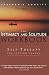 Intimacy And Solitude: Balancing oseness And Independence The Intimacy And Solitude Workbook