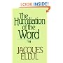 The Humiliation of the Word