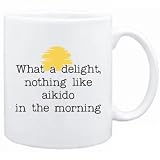 New  ... Like Aikido In The Morning !  Mug Sports