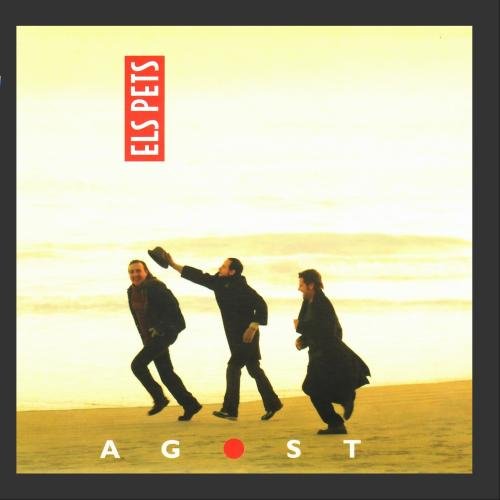 Els Pets - Agost - Zortam Music