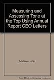 Measuring and assessing tone at the top using annual report CEO letters