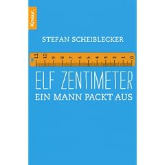 Elf Zentimeter: Ein Mann packt aus