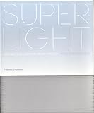 Superlight : lightness in contemporary houses