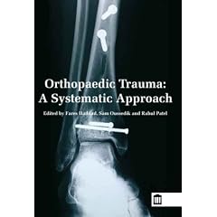 Orthopaedic Trauma: A Systematic Approach