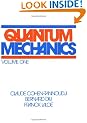 Quantum Mechanics: v. 1: Vol 1 (A Wiley-Interscience Publication)