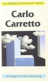Carlo Carretto (The Modern Spirituality Series)