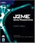J2ME Game Programming (Game Development)