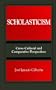 Scholasticism: Cross-Cultural and Comparative Perspectives (SUNY Series, Toward a Comparative Philosophy of Religions)