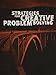 Streatgies For Creative Problem Solving Second Edition Custom Edition