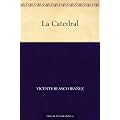 La Catedral