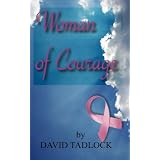 Woman of Courage (Volume 1)
