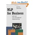 NLP f�r Business: Mit NLP zum beruflichen Spitzenerfolg