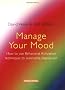 Manage Your Mood: Using Behavioural Activation Techniques to Overcome Depression