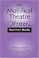 The Musical Theatre Writer's Survival Guide