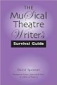 The Musical Theatre Writer's Survival Guide