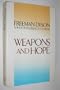 Weapons and Hope