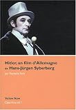 Revue Yellow Now  / Hitler, un film d'Allemagne de Hans-Jürgen Syberberg