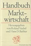 Handbuch Marktwirtschaft