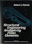 Structural Engineering Analysis by Finite Elements (Prentice-Hall International Series in Civil Engineering and Engineering Mechanics)