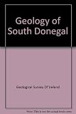 Geology of South Donegal : a geological description of South Donegal, to accompany the Bedrock geology 1:100,000 scale map series, sheet 3/4, South Donegal