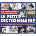Le Petit Dictionnaire De La Chanson Francaise En 100 Titres