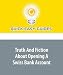 Books : Truth And Fiction About Opening A Swiss Bank Account
