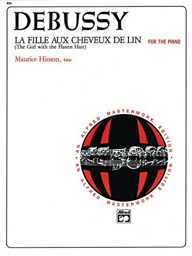 la fille aux cheveux de lin the girl with the flaxen hair sheet alfred masterwork edition