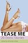 Tease Me (Xcite Selections)