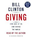 Giving: How Each of Us Can Change the World