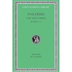Polybius: The Histories, I, Books 1-2 (Loeb Classical Library No. 128)
