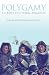 Polygamy: A Cross-Cultural Analysis