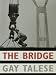 The Bridge: The Building of the Verrazano-Narrows Bridge