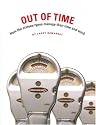 Out of Time: How the Sixteen Types Manage Their Time and Work