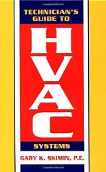 The Technician's Guide to HVAC Systems