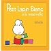 Petit Lapin Blanc � la maternelle