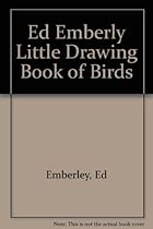 Ed Emberley's Little Drawing Book of Birds