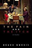  : The Pain and the Itch: A Play