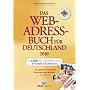 Das Web-Adressbuch f�r Deutschland 2010: Die 6.000 wichtigsten deutschen Internet-Adressen