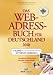 Das Web-Adressbuch f�r Deutschland 2010: Die 6.000 wichtigsten deutschen Internet-Adressen