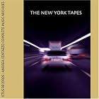 The NY Tapes by  Andrea Centazzo / John Zorn / Toshinori Kondo / Tom Cora / Eugene Chadbourne / Polly Bradfield 