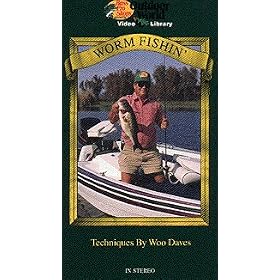 Worm Fishin Techniques by Woo Daves